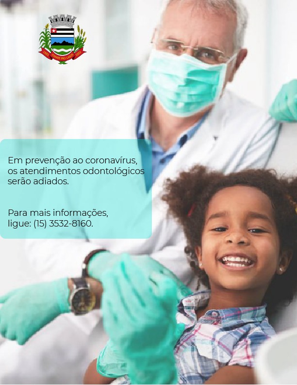 Coronavírus: Prefeitura de Itararé (SP) adia consultas odontológicas