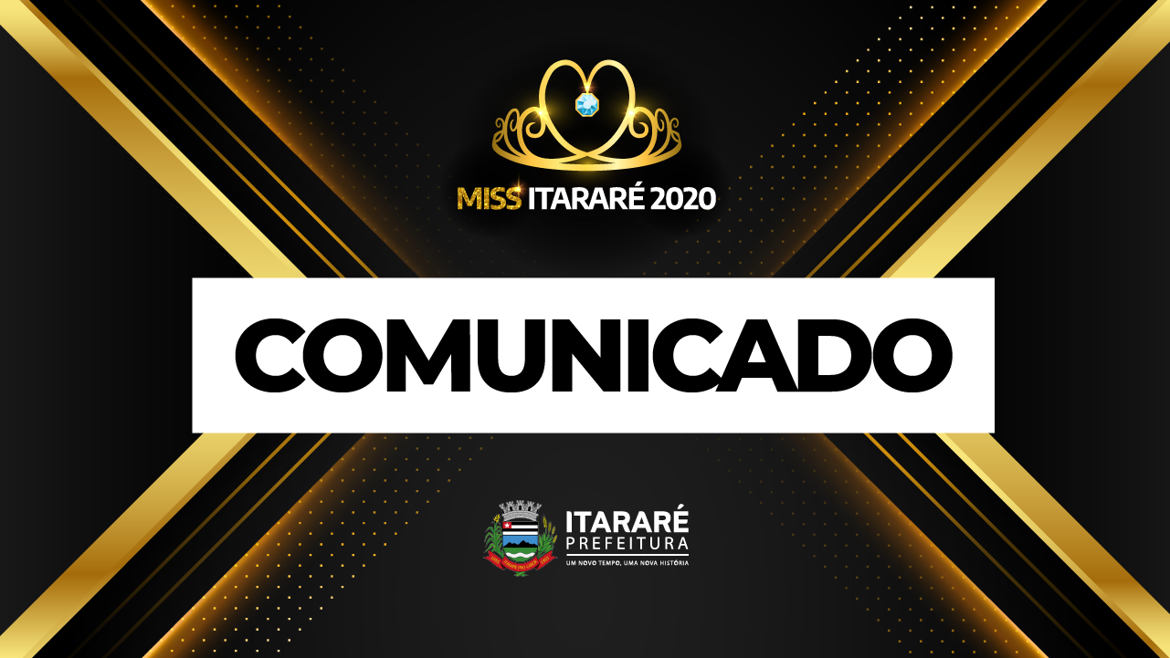 Miss Itararé (SP): Em razão do aumento de casos por covid-19, evento é adiado