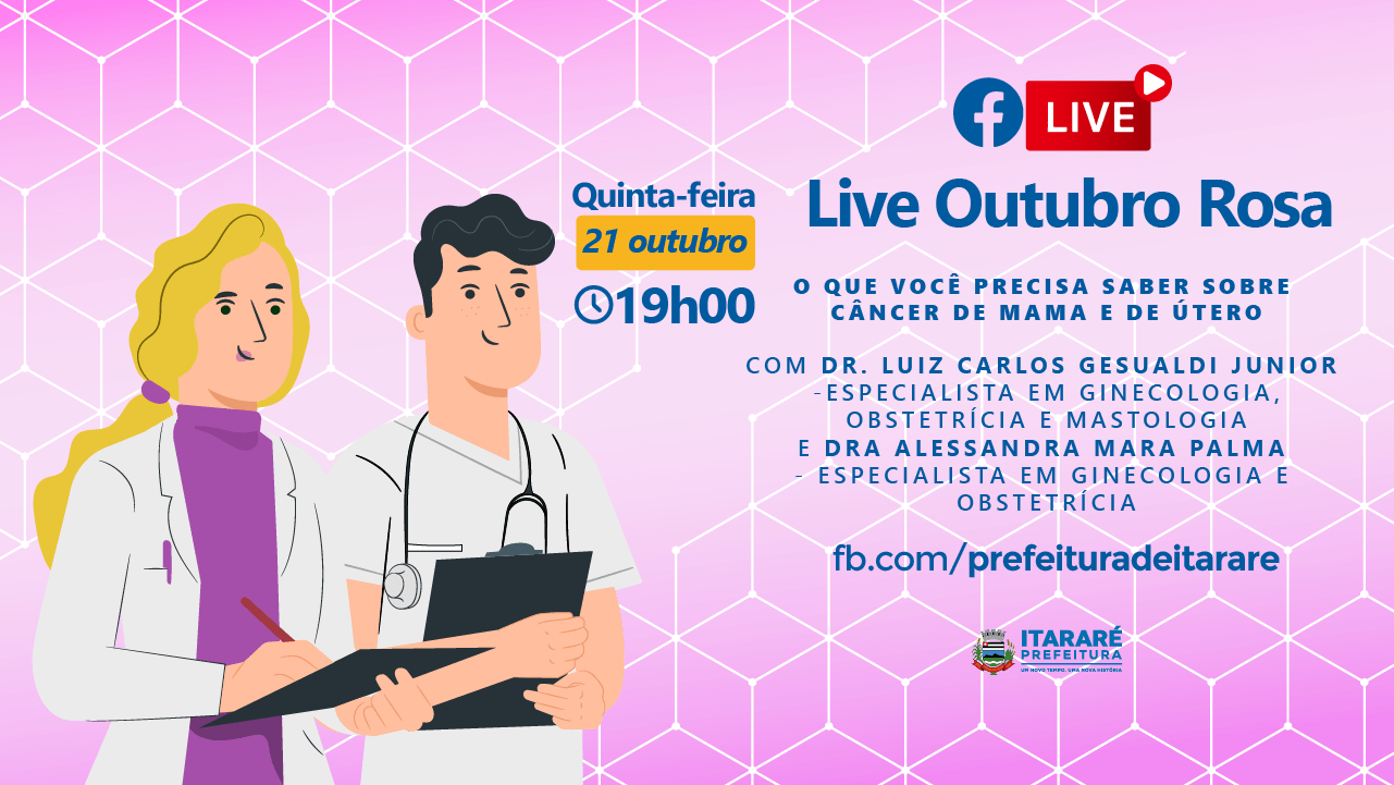 Outubro Rosa: Prefeitura de Itararé (SP) promove live com especialistas em câncer de mama e útero