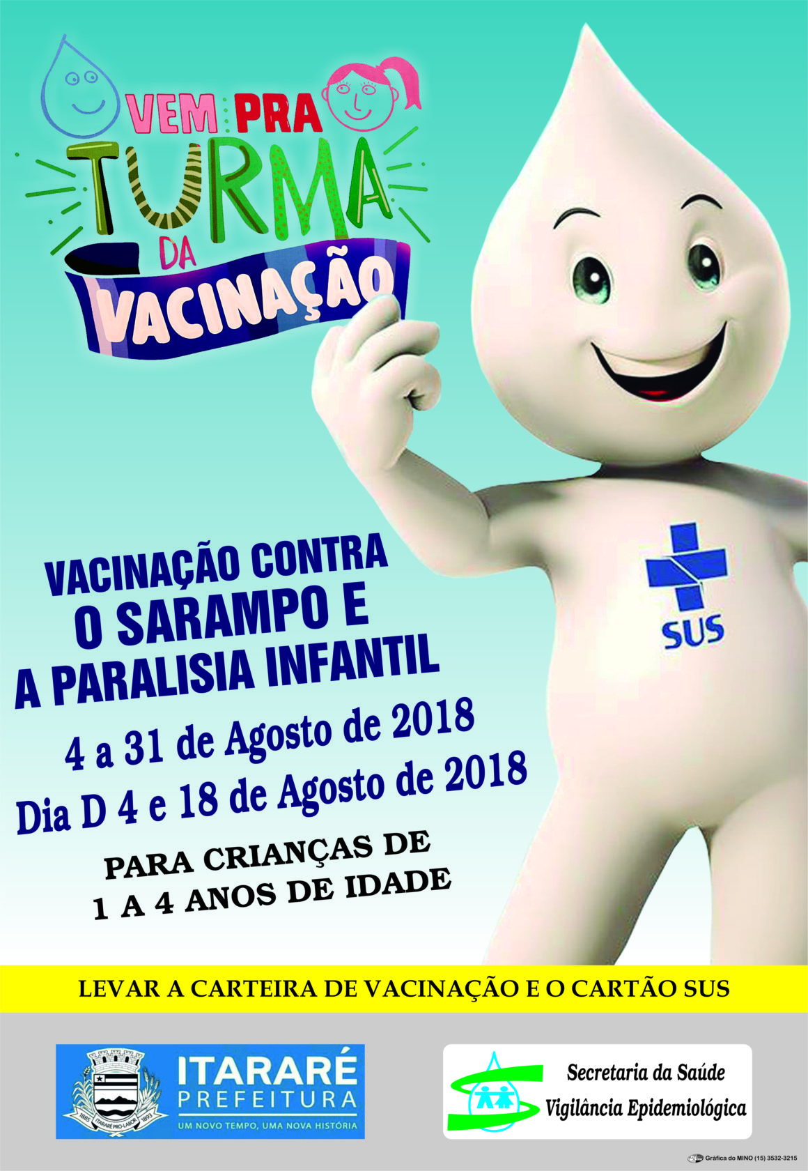 Campanha de vacinação contra sarampo e paralisia infantil encerra nesta sexta-feira (31) em Itararé (SP)